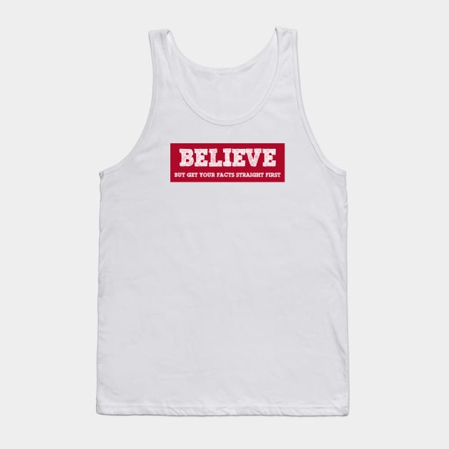 Believe Tank Top by TenomonMalke